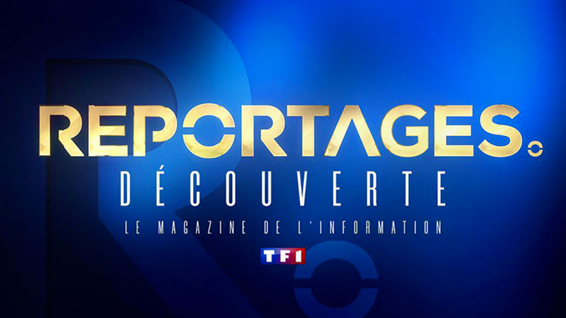 TF1 Reportages – TF1