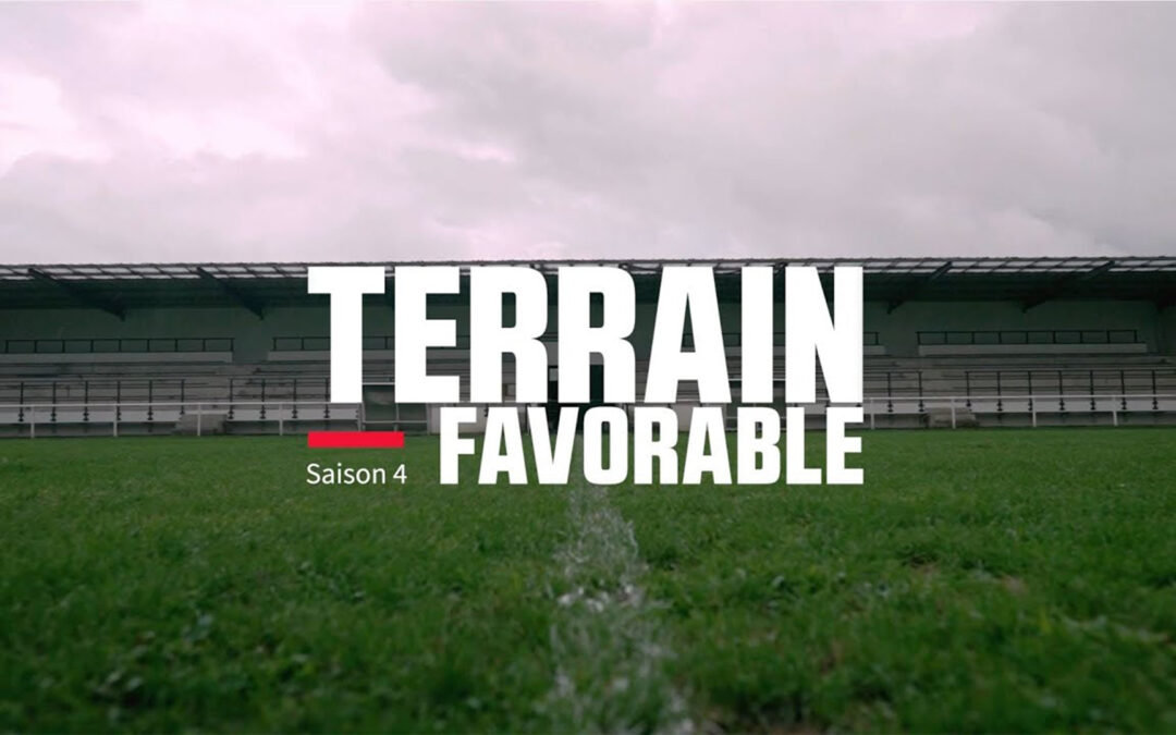 Terrain Favorable Saison 4